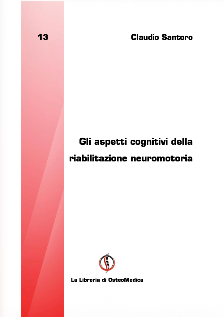 Gli aspetti cognitivi nella riabilitazione neuromotoria